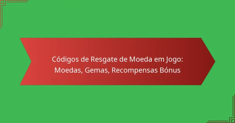 featured-image-codigos-de-resgate-de-moeda-em-jogo-moedas-gemas-recompensas-bonus
