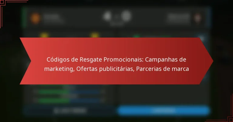 featured-image-codigos-de-resgate-promocionais-campanhas-de-marketing-ofertas-publicitarias-parcerias-de-marca