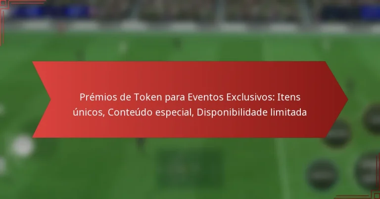 featured-image-premios-de-token-para-eventos-eclusivos-itens-unicos-conteudo-especial-disponibilidade-limitada
